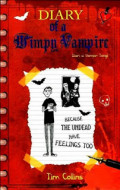 Diary of a wimpy vampire: because the undead have feelings too = diari si vampir tengil