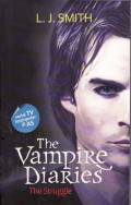 The vampire diaries: the struggle
