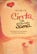 Cinta tak pernah sama