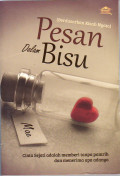 Pesan dalam bisu: cinta sejati adalah memberi tanpa pamrih dan menerima apa adanya