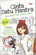 Cinta satu mantra: novel komedi plus ilustrasi humor