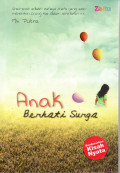 Anak berhati surga (kisah mengharukan anak)
