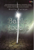 Battle royale = the last stand