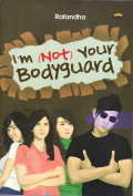 I'm (not) your bodyguard