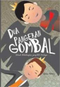 Dua pangeran gombal: sebuah kebahagiaan yang tak terduga