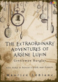 The extraordinary adventures of arsene lupin: gentleman burglar