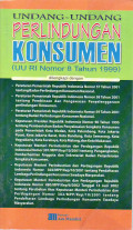 Undang-undang perlindungan konsumen (uu RI nomor 8 tahun 1999)