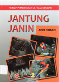 Prinsip pemeriksaan ultrasonografi jantung janin