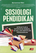 Sosiologi pendidikan: struktur dan interaksi sosial didalam institusi pendidikan