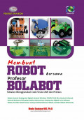 Membuat robot bersama profesor bolabot