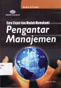 Cara cepat dan mudah memahami pengantar manajemen