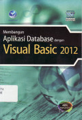 Membangun aplikasi database dengan visual basic 2012