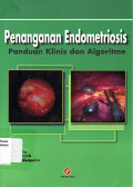 Penanganan endometriosis: panduan klinis dan algoritme