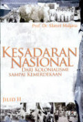Kesadaran nasional dari kolonialisme sampai kemerdekaan