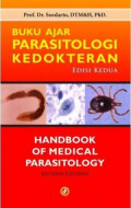 Buku ajar parasitologi kedokteran = handbook of medical parasitology