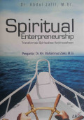 Spiritual enterpreneurship: transformasi spiritualitas kewirausahaan