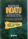 Bahasa indatu nenek moyang ureueng Aceh