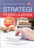 Strategi pembelajaran: teori dan aplikasi