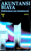 Akuntansi biaya : perencanaan dan pengendalian