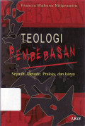 Teologi pembebasan: sejarah, metode, praksis, dan isinya