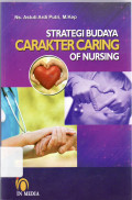 Strategi budaya carakter caring of nursing