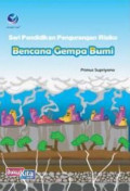 Seri pendidikan pengurangan risiko bencana gempa bumi