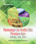 Perancangan dan analisis data percobaan agro: manual dan SPSS