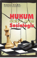 Hukum dalam aras sosiologis