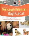 A-Z Mencegah kelahiran bayi cacat