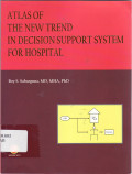 Atlas of the new trend in decision support system for hospital