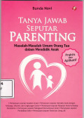 Tanya jawab seputar parenting