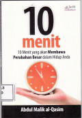 10 menit: 10 menit yang akan membawa perubahan besar dalam hidup anda