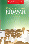 Menjemput cahaya hidayah: kisah dan hikmah para tamu Allah dan wartawan haji