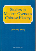 Studies in modern overseas chinese history