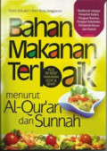 Bahan makanan terbaik menurut Al-qur'an dan sunnah