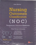 Nursing outcomes classification (NOC): pengukuran outcomes kesehatan