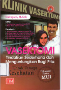 Vasektomi tindakan sederhana dan menguntungkan bagi pria: untuk tenaga kesehatan