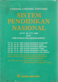 Undang-undang tentang sistem Pendidikan Nasional (UU RI No.2 Th.1989) dan peraturan pelaksanaannya