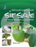 Dahsyatnya khasiat sirsak: untuk banyak penyakit yang mematikan