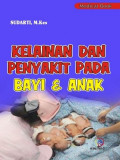 Kelainan dan penyakit pada bayi dan anak