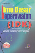 Ilmu dasar keperawatan (IDK)