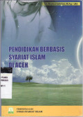 Pendidikan berbasis syariat islam di Aceh
