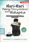 Hari-hari paling menyebalkan dalam hidupku: kini giliranku, nanti pasti tiba giliranmu dan gilirannya!