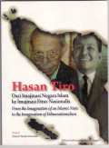 Hasan Tiro: dari imajinasi negara islam ke imajinasi etno-nasionalis = from the imagination of islamic state to the imagination of ethnonationalism