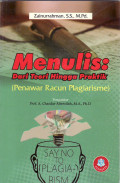 Menulis: dari teori hingga praktik (penawar racun plagiarisme)