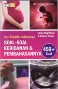 Seri praktik kebidanan: soal-soal kebidanan dan pembahasannya