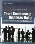 Teori, kuesioner dan analisis data: untuk pemasaran dan perilaku konsumen