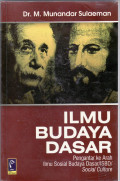 Ilmu budaya dasar: pengantar ke arah ilmu sosial budaya dasar/ISBD/social culture