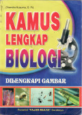 Kamus lengkap biologi: dilengkapi gambar