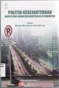 Politik kesejahteraan: kontestasi rezim kesejahteraan di Indoensia